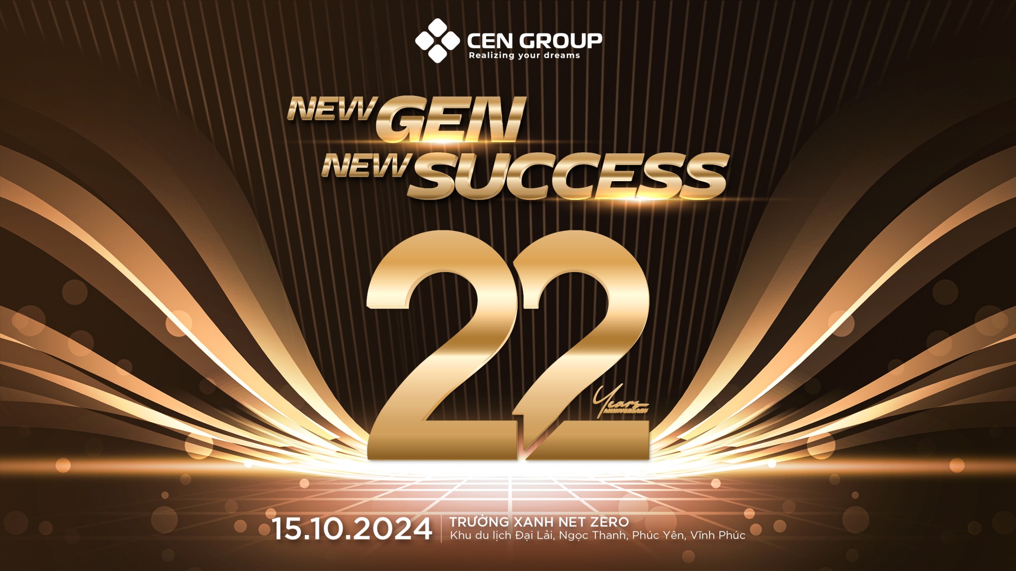 Khi Cen 22: New Gen - New Success